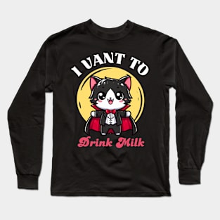 I Vant To Drink Milk - Meowcula Long Sleeve T-Shirt